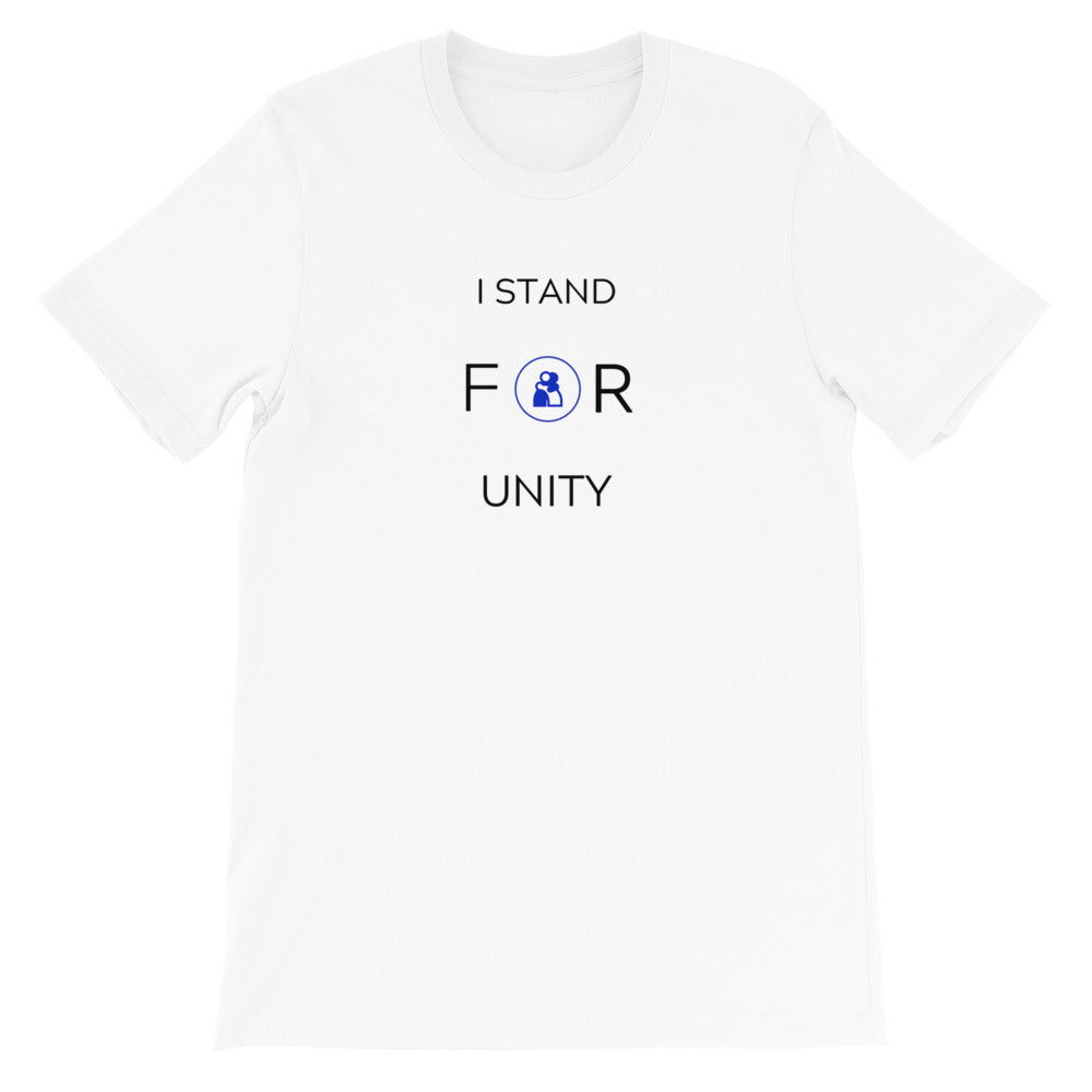 I Stand FOR Unity Short-Sleeve Unisex T-Shirt